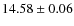 $14.58 \pm 0.06$