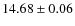 $14.68 \pm 0.06$