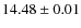 $14.48 \pm 0.01$