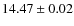 $14.47 \pm 0.02$