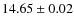 $14.65 \pm 0.02$