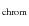 $\rm _{chrom}$