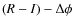 $(R-I)-\Delta \phi$