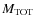 $M_{\rm TOT}$