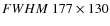 $FWHM~177 \times 130$