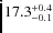 $17.3^{\rm +0.4}_{-0.1}$