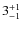 $3^{\rm +1}_{-1}$