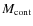 $M_{\rm cont}$