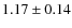 $1.17\pm0.14$