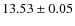 $13.53\pm0.05$