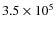 $3.5\times10^5$