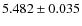 $5.482\pm0.035$