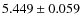 $5.449\pm0.059$