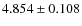 $4.854\pm0.108$
