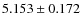 $5.153\pm0.172$