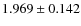$1.969\pm0.142$
