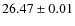 $26.47\pm0.01$