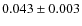 $0.043\pm0.003$
