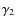 $\gamma_2$