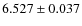$6.527\pm0.037$