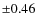 $\pm 0.46$