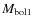 $M_{\rm bol1}$