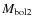 $M_{\rm bol2}$