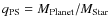 $q_{\rm PS} = M_{\rm Planet}/M_{\rm Star}$