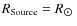 $R_{\rm Source} = R{_{\hbox {$\odot $ }}}$