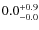 $\rm0.0^{+ 0.9}_{- 0.0}$
