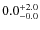 $\rm0.0^{+ 2.0}_{- 0.0}$