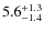 $\rm 5.6^{+ 1.3}_{- 1.4}$