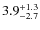 $\rm 3.9^{+ 1.3}_{- 2.7}$