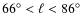 ${66^{\circ }}<{\ell }<{86^{\circ }}$