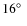 $16\hbox{$^\circ$ }$
