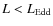 $L<L_{\rm Edd}$