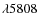 $\lambda5808$