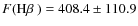 $F(\mbox{H$\beta$ })=408.4\pm110.9 $