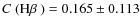 $\mbox{$C$ (H$\beta$ )}=0.165\pm0.113 $