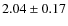 $2.04\pm0.17$