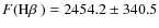 $F(\mbox{H$\beta$ })=2454.2\pm340.5 $