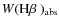 $W(\mbox{H$\beta$ })_{\rm abs}$