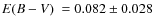 $\mbox{$E(B-V)$ }=0.082\pm0.028$