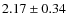 $2.17\pm0.34$