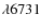 $\lambda 6731$