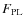 $F_{\rm PL}$