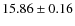 $15.86\pm0.16$
