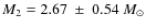 $M_2 = 2.67 ~\pm ~0.54~M_\odot$