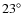 $23^\circ$