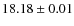 $18.18\pm0.01$